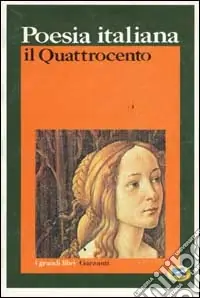 Poesia italiana. Il Quattrocento Direttamente Dal Produttore