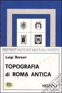Subito Disponibile Topografia di Roma antica