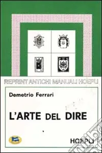 Professionale L‘arte del dire. Manuale di retorica