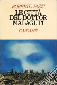 Offerta Del Giorno Le città del dottor Malaguti