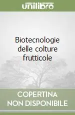 Occasione Biotecnologie delle colture frutticole