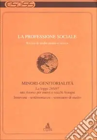 La professione sociale (1998) (2). Minori-genitorialità Subito Disponibile