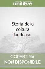 Storia della coltura laudense Promozione Esclusiva