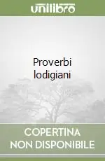 Prezzo Basso Proverbi lodigiani