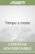 Tempo e morte Offerta Limitata
