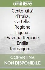 Saldi Cento città d‘Italia. Cartelle. Regione Liguria Savona-Regione Emilia Romagna Rimini
