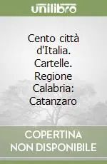 Saldi Cento città d‘Italia. Cartelle. Regione Calabria Catanzaro
