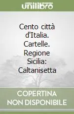 Quantità Limitata Cento città d‘Italia. Cartelle. Regione Sicilia Caltanisetta