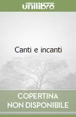Promo Stagionale Canti e incanti