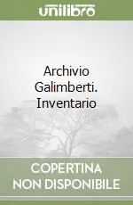 Archivio Galimberti. Inventario Sconto