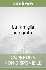Ultima Occasione La famiglia integrata