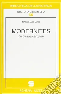 Professionale Modernités. De Delacroix à Valéry