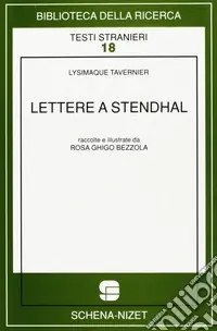 Esclusivo Lettere a Stendhal