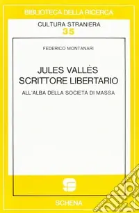 Promozione Jules Vallès et l‘expérience du roman
