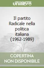 Il partito Radicale nella politica italiana (1962-1989) Occasione
