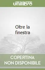 Più Venduto Oltre la finestra