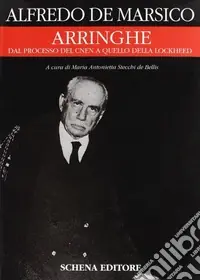 Prezzo Basso Arringhe. Dal processo del CNEN a quello della Lockheed