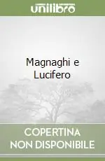 Economico Magnaghi e Lucifero