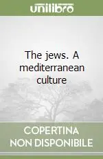 The jews. A mediterranean culture Saldi