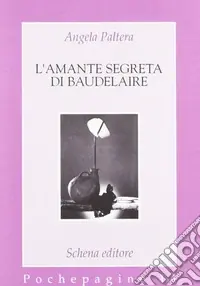 L‘amante segreta di Baudelaire Non Perdere