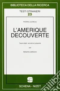 Promozione Esclusiva L‘Amerique découverte