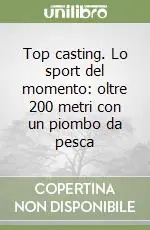 Top casting. Lo sport del momento oltre 200 metri con un piombo da pesca Offerta
