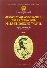 Edizioni seicentesche di Pierre de Ronsard nelle biblioteche italiane. Vol. 1 Affare