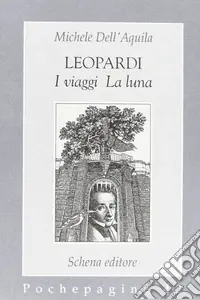 Leopardi. I viaggi, la luna Non Perdere