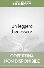 Compra Oggi Stesso Un leggero benessere