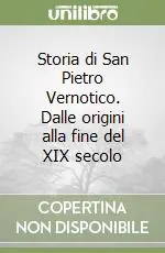 Storia di San Pietro Vernotico. Dalle origini alla fine del XIX secolo Promozione Esclusiva