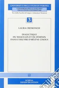 Nuova Collezione Dialectique du masculin et du féminin dans l‘oeuvre d‘Hélène Cixous