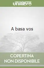 A basa vos Di Tendenza