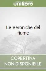 Le Veroniche del fiume Popolare