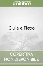 Giulia e Pietro Compra Oggi Stesso