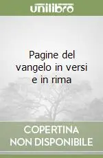Pagine del vangelo in versi e in rima Popolare