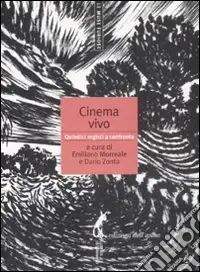 Nuova Collezione Cinema vivo. Quindici registi a confronto