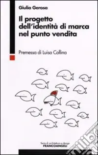 Il progetto dell‘identità di marca nel punto vendita A Buon Prezzo