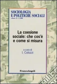 Miglior Prezzo La coesione sociale che cos‘è e come si misura