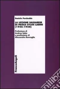 Prezzo Ridotto La lezione sassarese di Paolo Sylos Labini (1956-1958)
