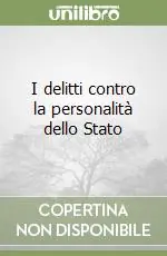 Di Tendenza I delitti contro la personalità dello Stato