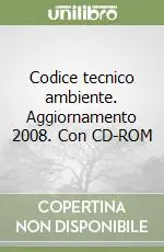 Spedizione Espresso Codice tecnico ambiente. Aggiornamento 2008. Con CD-ROM