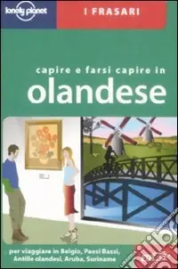 Capire e farsi capire in olandese Soddisfatti O Rimborsati