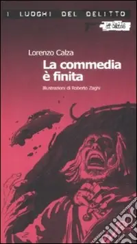 La commedia è finita Super Prezzo