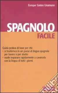 Spagnolo facile. Ediz. bilingue Ordina Subito