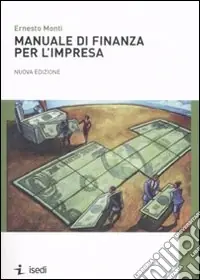 Manuale di finanza per l‘impresa Non Perdere