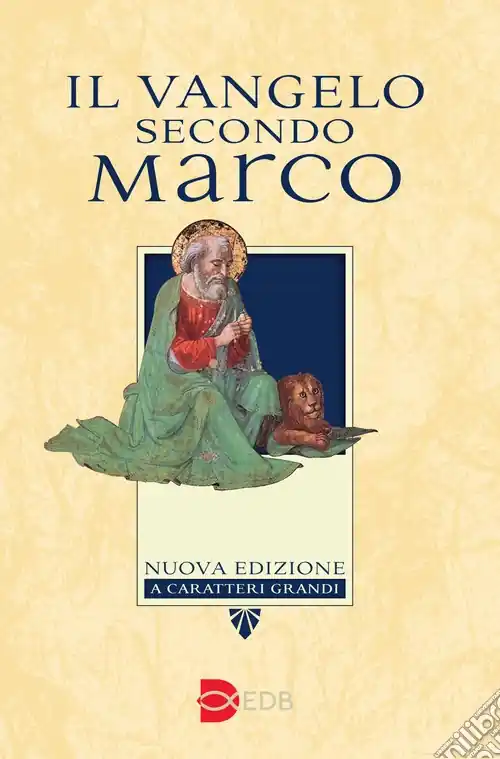 Offerta Limitata Il Vangelo secondo Marco. Ediz. a caratteri grandi