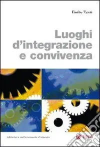 Luoghi d‘integrazione e convivenza Ordina Subito