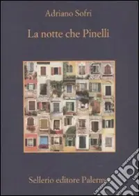 Bestseller La notte che Pinelli