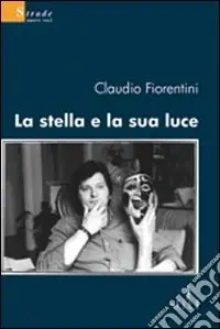 Bestseller La stella e la sua luce