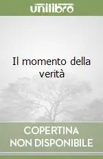 Offerta Il momento della verità